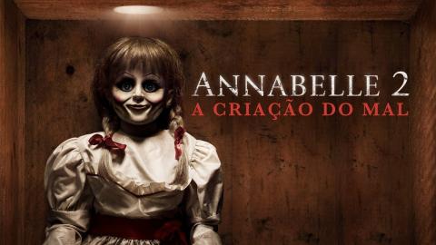 Annabelle 2: Zrození zla