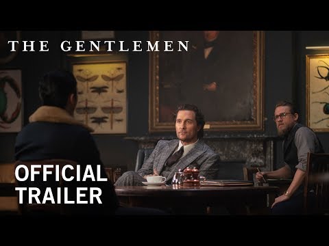 The Gentlemen | Official Trailer [HD] | Coming Soon to Theaters