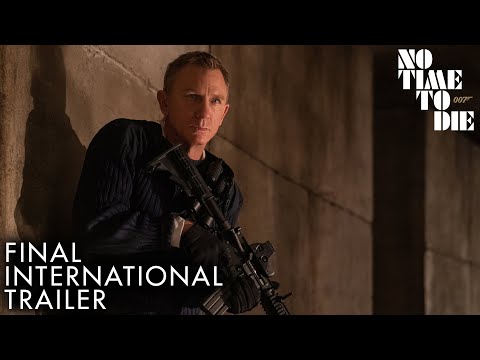 NO TIME TO DIE | Final International Trailer