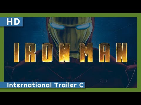 Iron Man (2008) International Trailer C