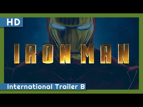 Iron Man (2008) International Trailer B