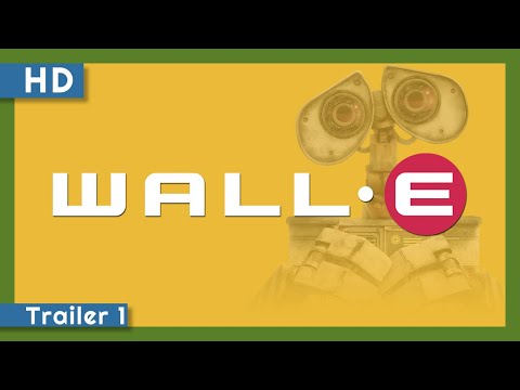 WALL•E (2008) Trailer 1