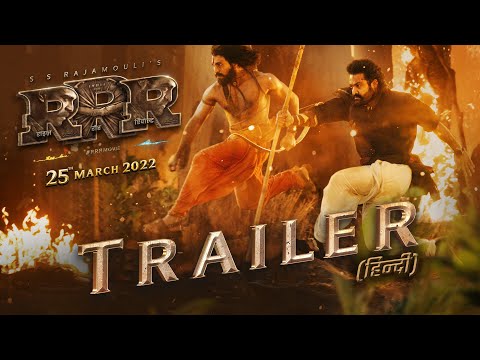 RRR Trailer (Hindi) 25thMar | India’s Biggest Action Drama| NTR,RamCharan,AjayD,AliaB | SS Rajamouli